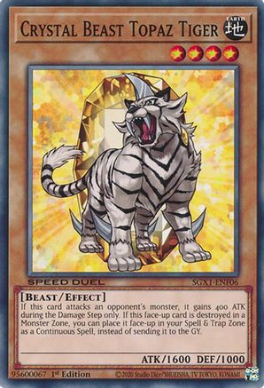 Crystal Beast Topaz Tiger (SGX1-ENF06) - Speed Duel GX: Duel Academy Box 1st Edition