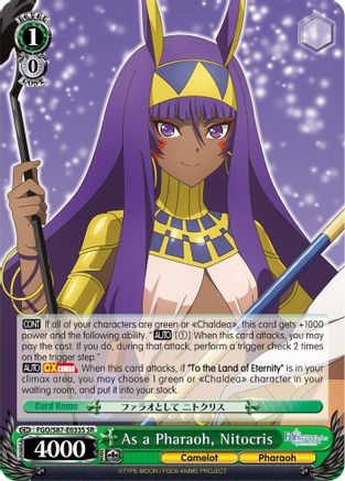 As a Pharaoh, Nitocris (SR) (FGO/S87-E033S SR) - Fate/Grand Order THE MOVIE Divine Realm of the Round Table: Camelot