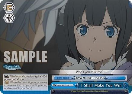 I Shall Make You Win (RRR) (DDM/S88-E098R RRR) - Is it Wrong to Try to Pick Up Girls in a Dungeon?