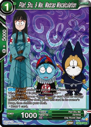 Pilaf, Shu, & Mai, Madcap Miscalculation (BT18-077) - Dawn of the ZLegends Foil