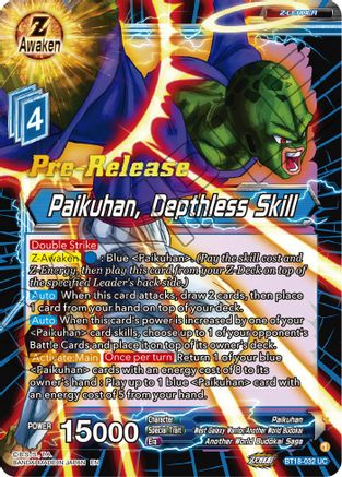 Paikuhan, Depthless Skill (BT18-032) - Dawn of the ZLegends PreRelease Cards