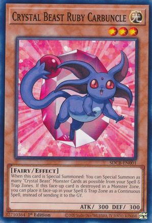 Crystal Beast Ruby Carbuncle (SDCB-EN001) - Structure Deck: Legend of the Crystal Beasts 1st Edition
