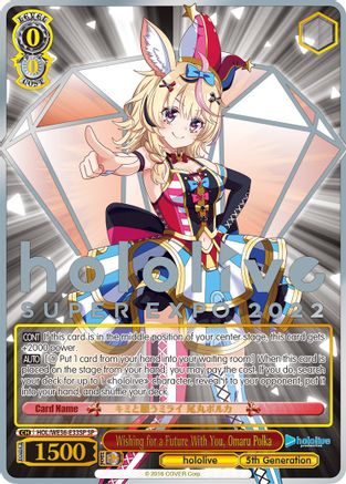 Wishing for a Future With You, Omaru Polka (SP) (HOL/WE36-E33SP SP) - hololive production Premium Booster