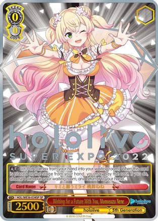 Wishing for a Future With You, Momosuzu Nene (SP) (HOL/WE36-E34SP SP) - hololive production Premium Booster