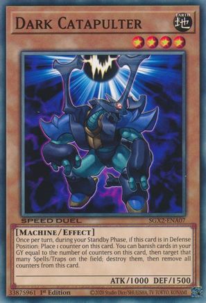 Dark Catapulter (SGX2-ENA07) - Speed Duel GX: Midterm Paradox 1st Edition
