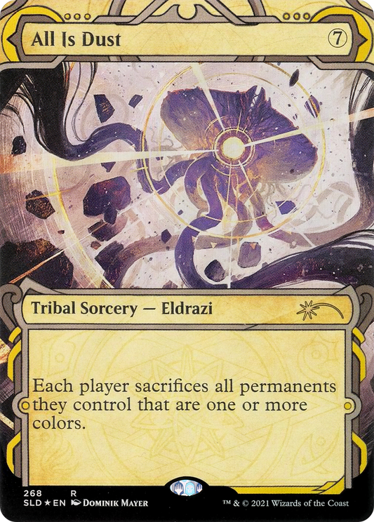 All Is Dust (SLD-268) - Secret Lair Drop: (Showcase, Extended Art) Foil