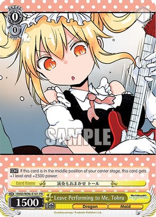Leave Performing to Me, Tohru (KMD/W96-E101 PR) - Miss Kobayashi's Dragon Maid