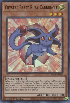 Crystal Beast Ruby Carbuncle (BLCR-EN047) - Battles of Legend: Crystal Revenge 1st Edition