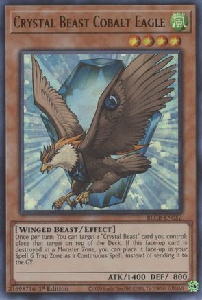 Crystal Beast Cobalt Eagle (BLCR-EN052) - Battles of Legend: Crystal Revenge 1st Edition