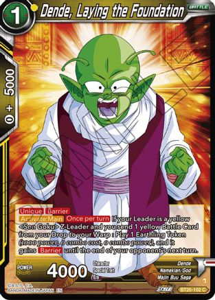 Dende, Laying the Foundation (BT20-102) - Power Absorbed