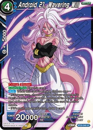Android 21, Wavering Will (BT20-046) - Power Absorbed