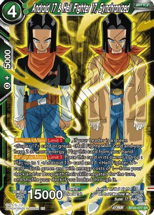 Android 17 & Hell Fighter 17, Synchronized (BT20-077) - Power Absorbed Foil