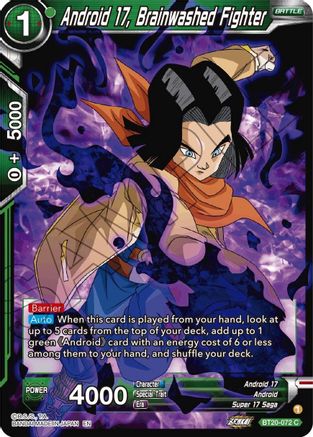 Android 17, Brainwashed Fighter (BT20-072) - Power Absorbed