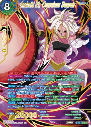 Android 21, Ceaseless Despair (SPR) (BT20-143) - Power Absorbed Foil