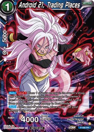 Android 21, Trading Places (Zenkai Series Tournament Pack Vol.3) (P-486) - Tournament Promotion Cards