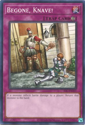 Begone, Knave! (IOC-EN107) - Invasion of Chaos (25th Anniversary Edition) Unlimited