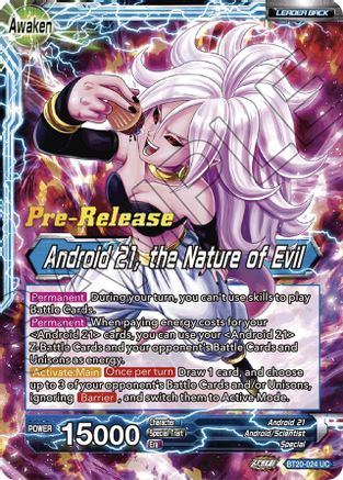 Android 21 // Android 21, the Nature of Evil (BT20-024) - Power Absorbed PreRelease Cards