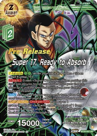Super 17, Ready to Absorb (BT20-057) - Power Absorbed PreRelease Cards