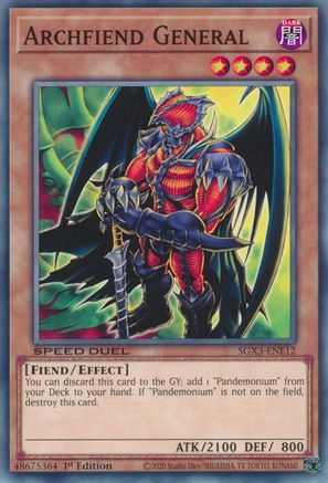 Archfiend General (SGX3-ENE12) - Speed Duel GX: Duelists of Shadows 1st Edition