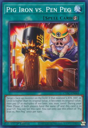 Pig Iron vs. Pen Peg (CYAC-EN068) - Cyberstorm Access 1st Edition