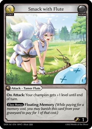 Smack with Flute (109) - Dawn of Ashes 1st Edition