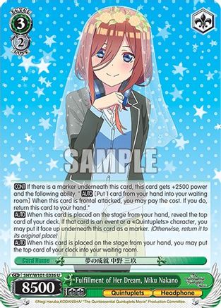 Fulfillment of Her Dream, Miku Nakano (5HY/W101-E036 U) - The Quintessential Quintuplets Movie
