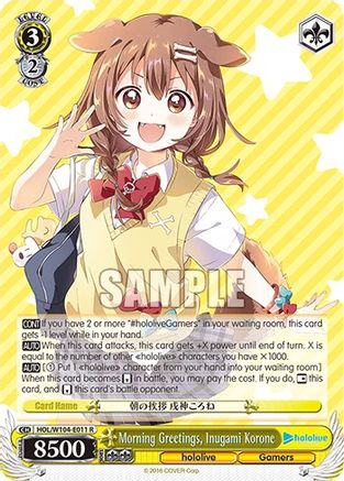 Morning Greetings, Inugami Korone (HOL/W104-E011 R) - hololive production Vol.2