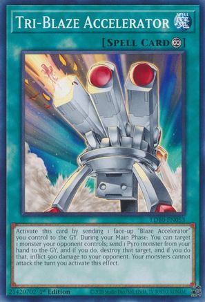 Tri-Blaze Accelerator (LD10-EN053) - Legendary Duelists: Soulburning Volcano 1st Edition