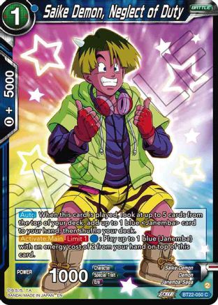 Saike Demon, Neglect of Duty (BT22-050) - Critical Blow