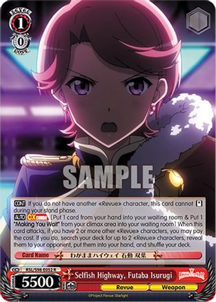 Selfish Highway, Futaba Isurugi (RSL/S98-E052 R) - Revue Starlight The Movie
