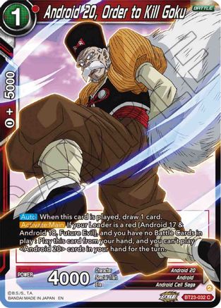 Android 20, Order to Kill Goku (BT23-032) - Perfect Combination Foil