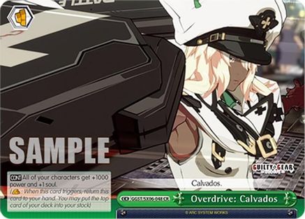Overdrive: Calvados (GGST/SX06-048 CR) - Guilty Gear -Strive-