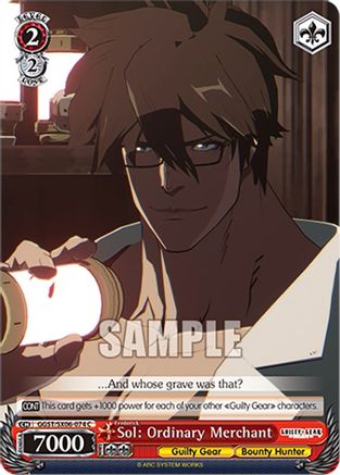 Sol (furigana:Frederick): Ordinary Merchant (GGST/SX06-074 C) - Guilty Gear -Strive-