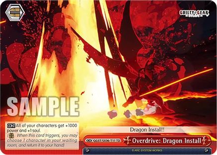 Overdrive: Dragon Install (GGST/SX06-T11 TD) - Guilty Gear -Strive-