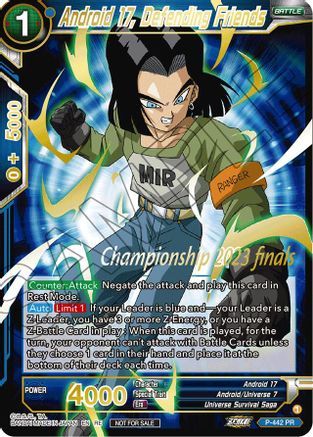Android 17, Defending Friends (2023 Championship Finals Celebration Pack Deluxe Set) (P-442) - Tournament Promotion Cards Foil