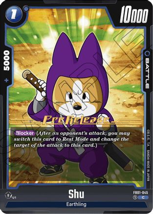 Shu (FB01-045) - Awakened Pulse PreRelease Cards