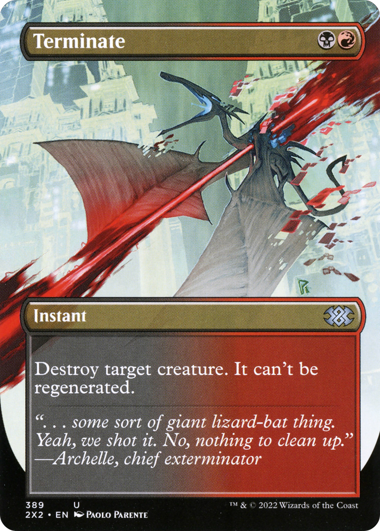 Terminate (Borderless) (2X2-389) - Double Masters 2022 (Borderless) Foil