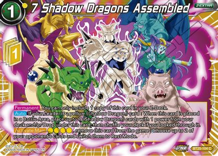 7 Shadow Dragons Assembled (BT25-104) - Legend of the Dragon Balls