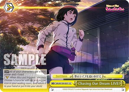 Chasing Our Dream LIVE! (SIN/W109-E031 CC) - Love Live! School idol festival 2 MIRACLE LIVE!