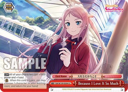Because I Love It So Much (SIN/W109-E094 CC) - Love Live! School idol festival 2 MIRACLE LIVE!