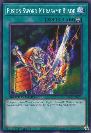 Fusion Sword Murasame Blade (SBC2-ENC16) - Speed Duel: Battle City Finals 1st Edition