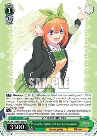Onwards Together With You, Yotsuba Nakano (5HY/WE43-E15 N) - The Quintessential Quintuplets Specials Premium Booster