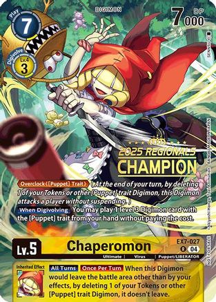 Chaperomon (2025 Regionals Champion) (EX7-027) - Digimon LIBERATOR Foil