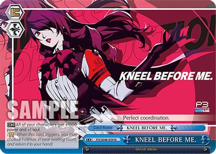 KNEEL BEFORE ME. (P3/SE46-E59N) - Persona 3 Reload Premium Booster