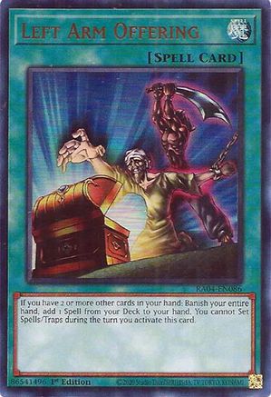 Left Arm Offering (UR) (RA04-EN086) - Quarter Century Stampede 1st Edition