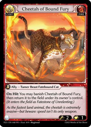 Cheetah of Bound Fury (048) - Promotional Cards Foil