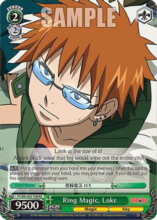 Ring Magic, Loke (FT/EN-S02-T08 TD RE) - Fairy Tail Chronicle Set