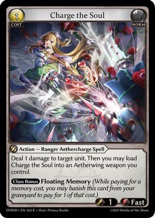 Charge the Soul (25) - Distorted Reflections Starter Decks
