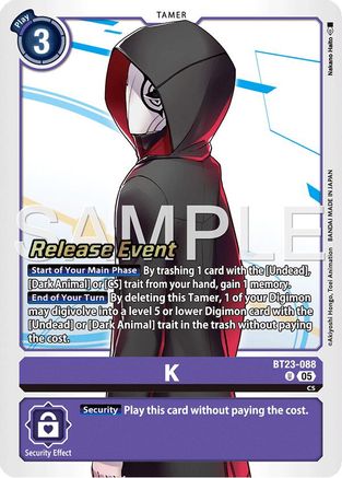 K (BT23-088) - Hackers' Slumber Release Event Cards