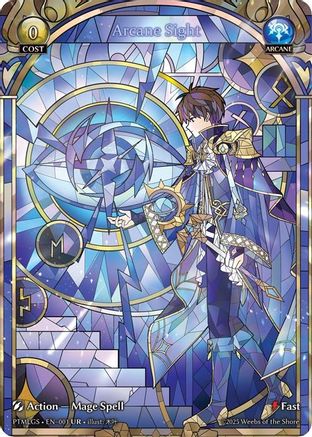 Arcane Sight (001) - Phantom Monarchs Foil